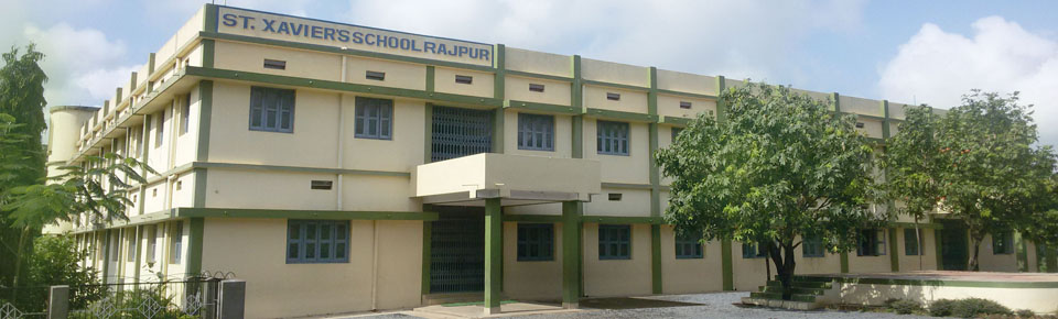 St. XAVIER'S SCHOOL, RAJPUR
